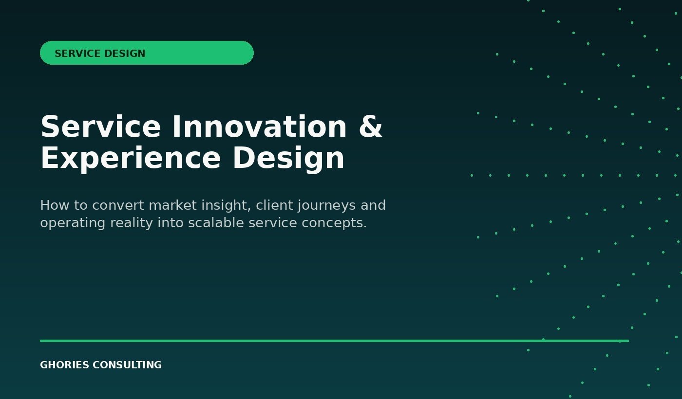 Service Innovation & Experience Design: Turning Market Insight into Scalable Service Concepts thumbnail